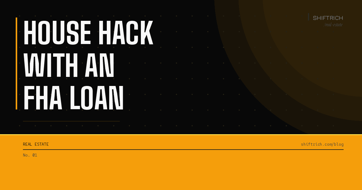 How to House Hack With an FHA Loan in 2025